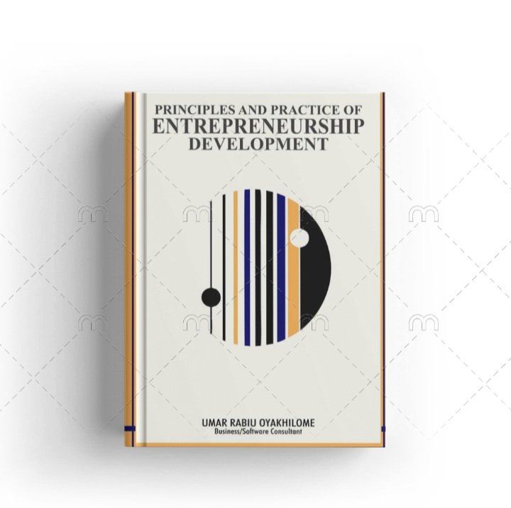Principles and Practice of Entrepreneurship Development: